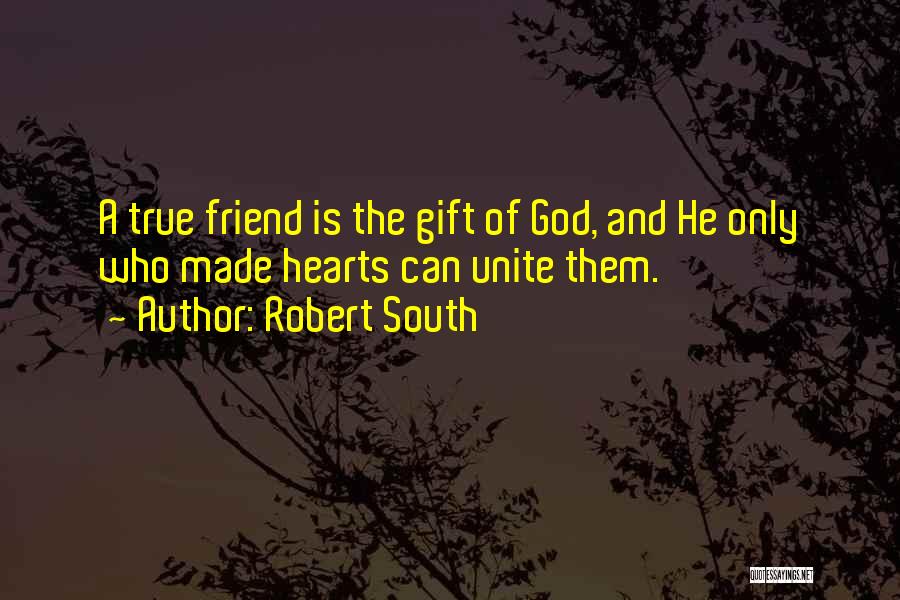 Robert South Quotes 1836541