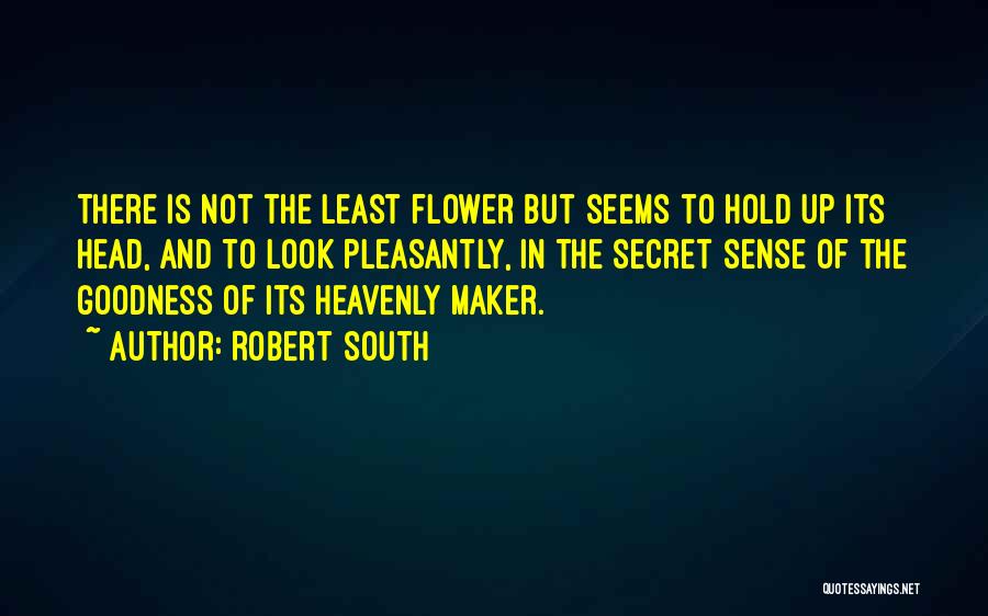 Robert South Quotes 1996115