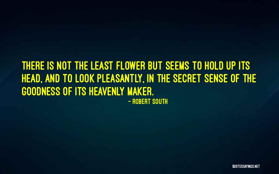 Robert South Quotes 1996115 Robert South Quotes 1996115