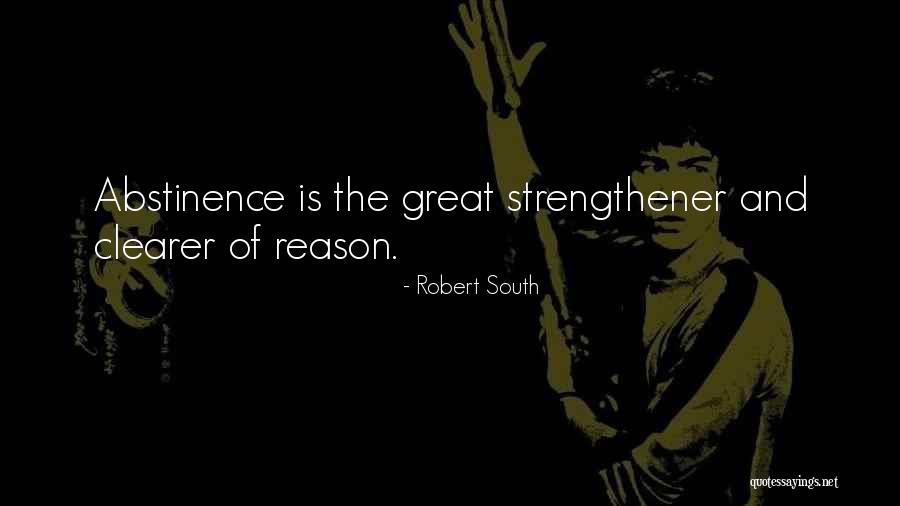 Robert South Quotes 2172724 Robert South Quotes 2172724