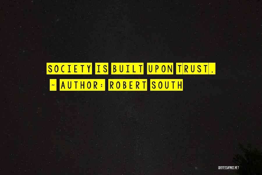 Robert South Quotes 2200921