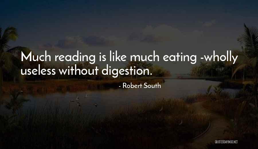 Robert South Quotes 250940 Robert South Quotes 250940