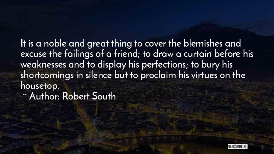 Robert South Quotes 522348