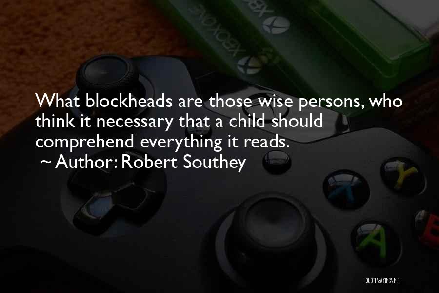 Robert Southey Quotes 1055267
