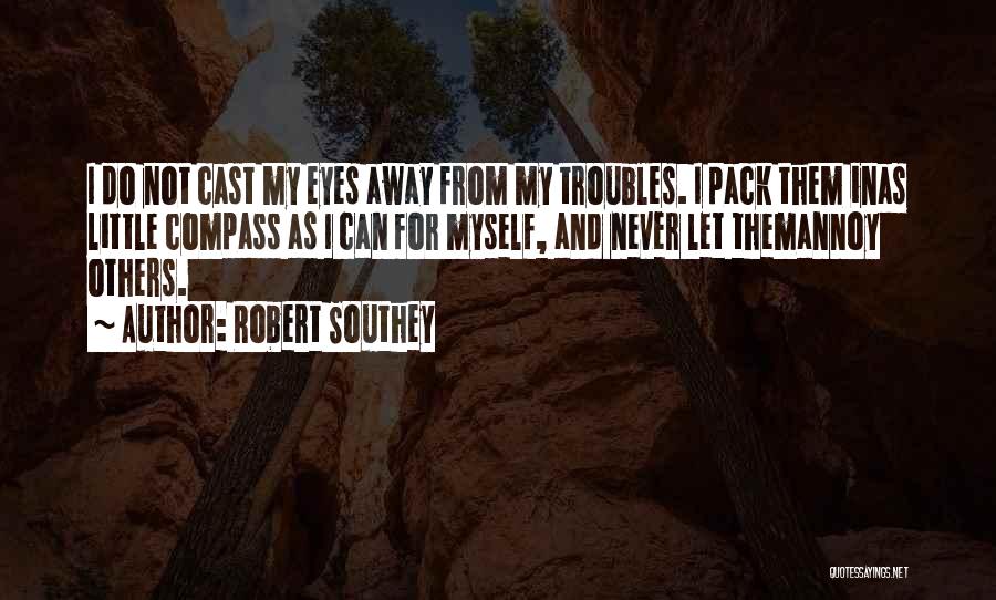 Robert Southey Quotes 1215881