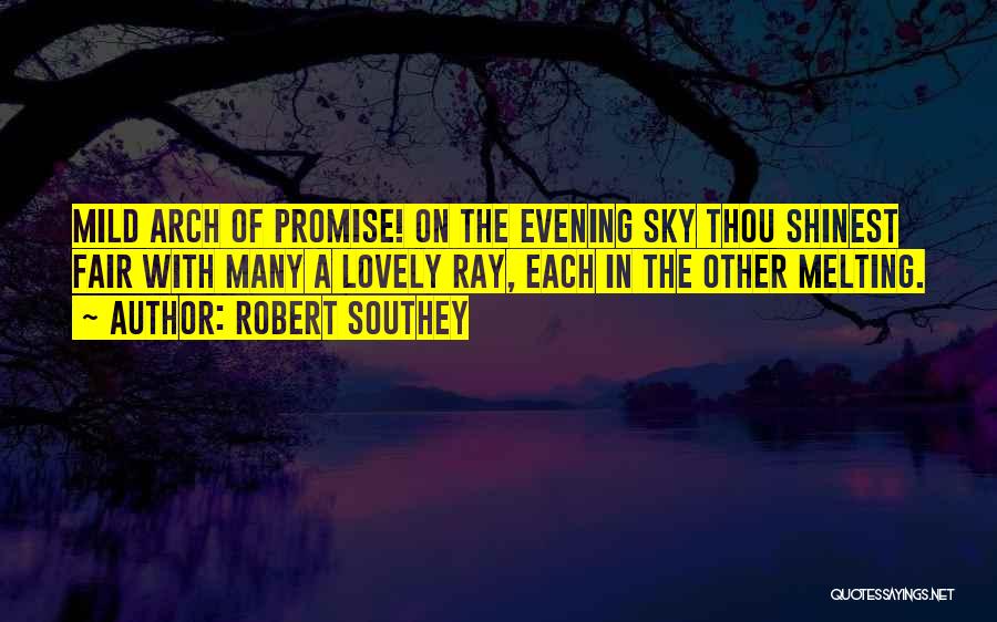 Robert Southey Quotes 1306668