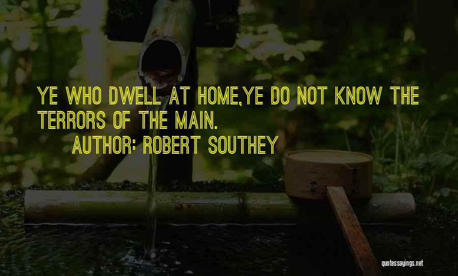 Robert Southey Quotes 1551822