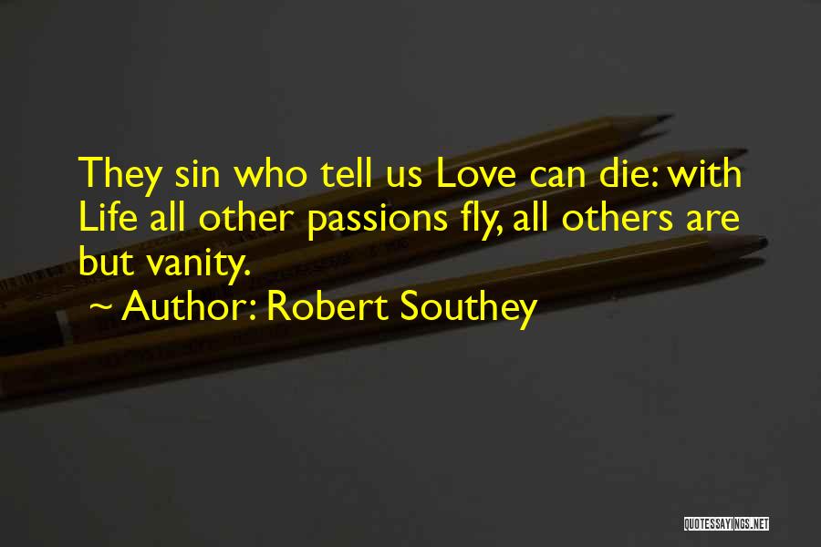 Robert Southey Quotes 1879268