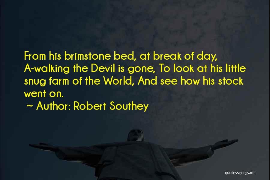 Robert Southey Quotes 1949656