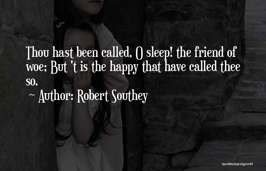 Robert Southey Quotes 2068377