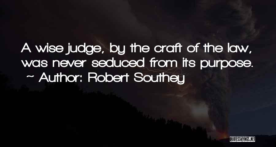 Robert Southey Quotes 2231835