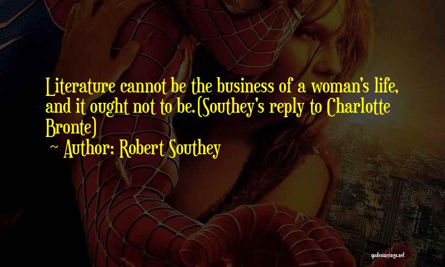 Robert Southey Quotes 575060