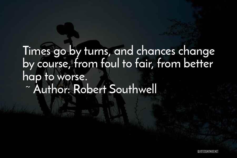 Robert Southwell Quotes 1055780