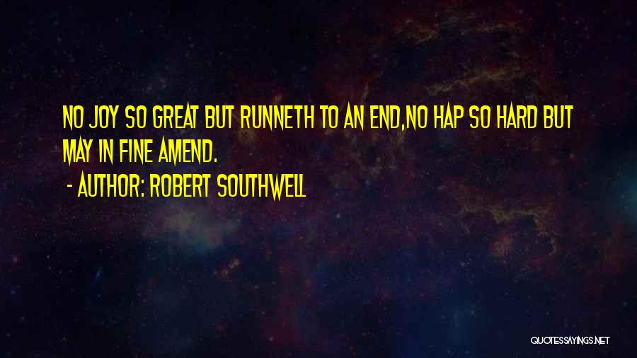 Robert Southwell Quotes 1452943