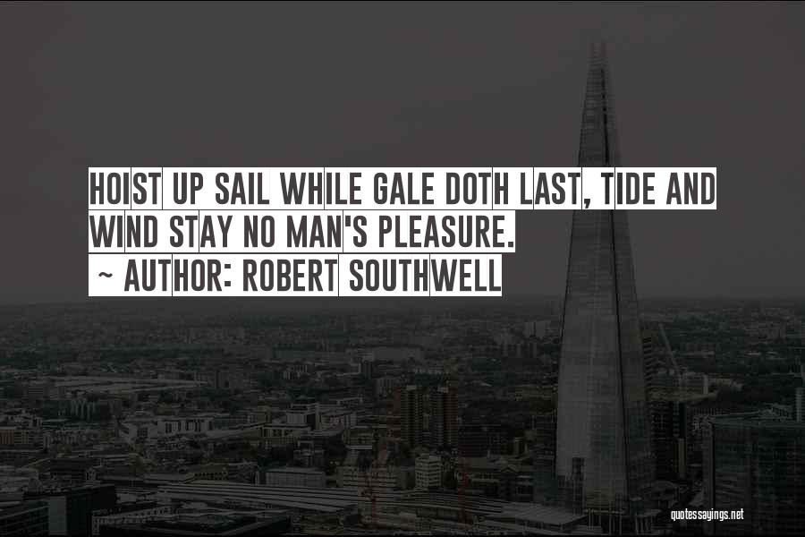 Robert Southwell Quotes 899290