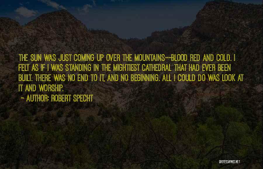 Robert Specht Quotes 307389