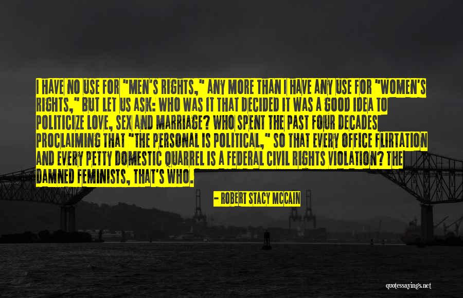 Robert Stacy McCain Quotes 1968744 Robert Stacy McCain Quotes 1968744