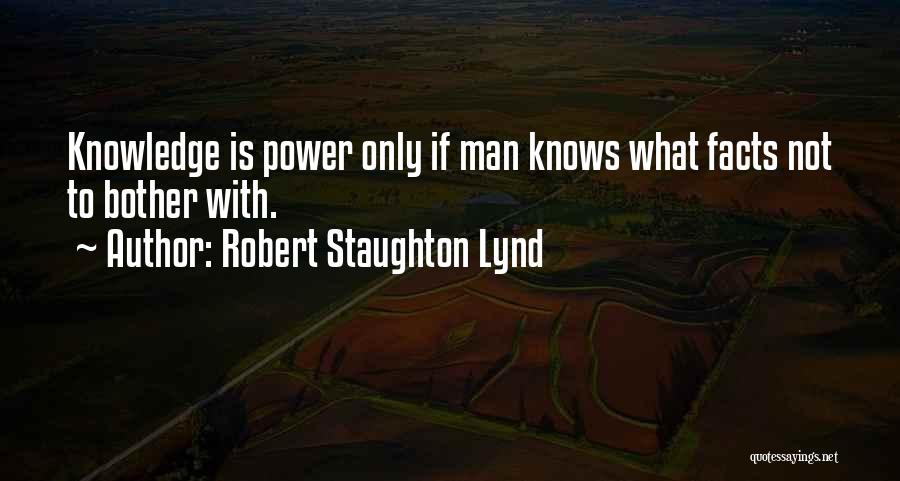 Robert Staughton Lynd Quotes 527177