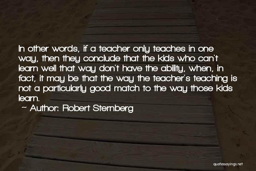 Robert Sternberg Quotes 297611