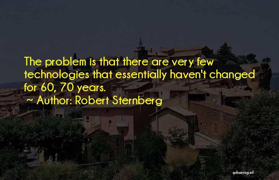 Robert Sternberg Quotes 408526