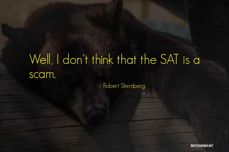 Robert Sternberg Quotes 887848 Robert Sternberg Quotes 887848