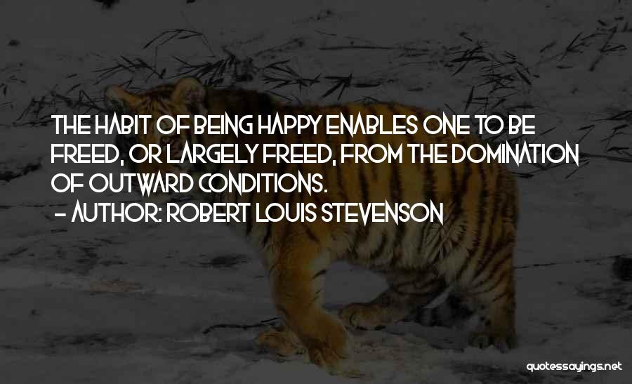 Robert Stevenson Quotes By Robert Louis Stevenson