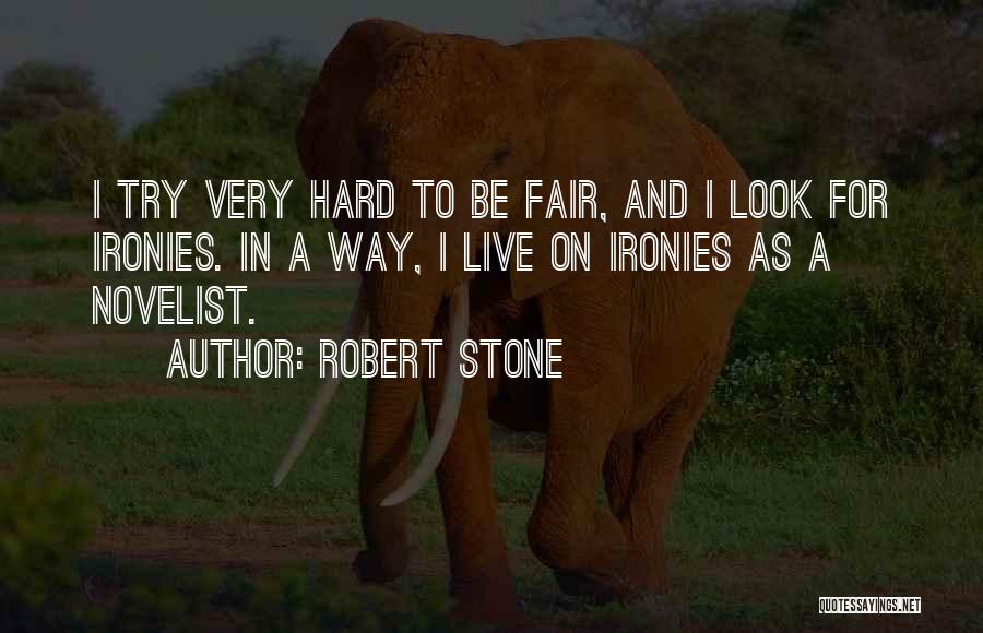 Robert Stone Quotes 1689795