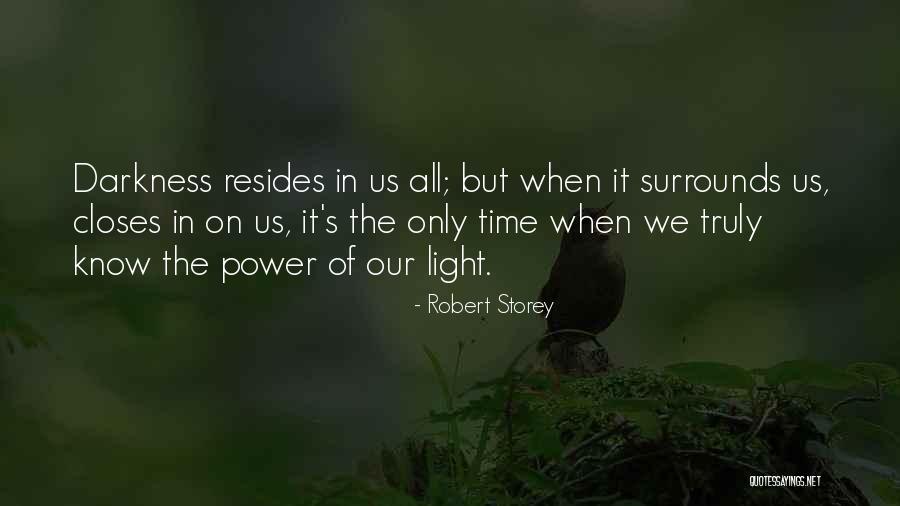 Robert Storey Quotes 650194 Robert Storey Quotes 650194