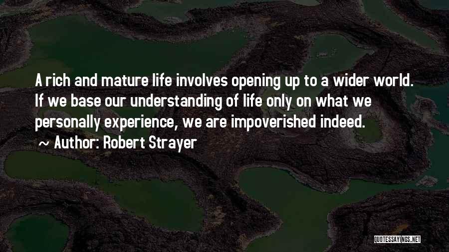 Robert Strayer Quotes 1982859