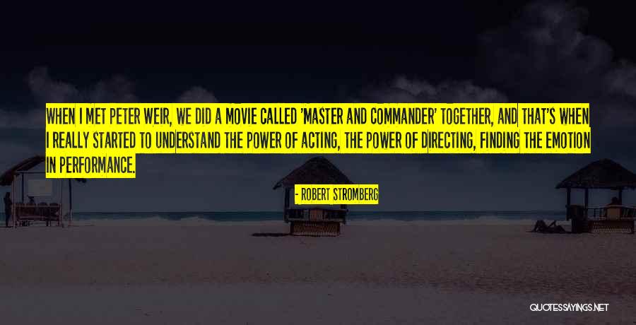 Robert Stromberg Quotes 1001759 Robert Stromberg Quotes 1001759