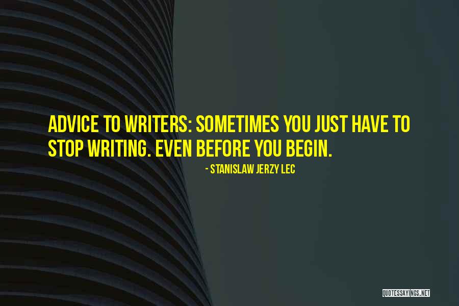 Robert Stuberg Quotes By Stanislaw Jerzy Lec Robert Stuberg Quotes By Stanislaw Jerzy Lec