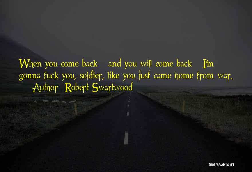 Robert Swartwood Quotes 1045336