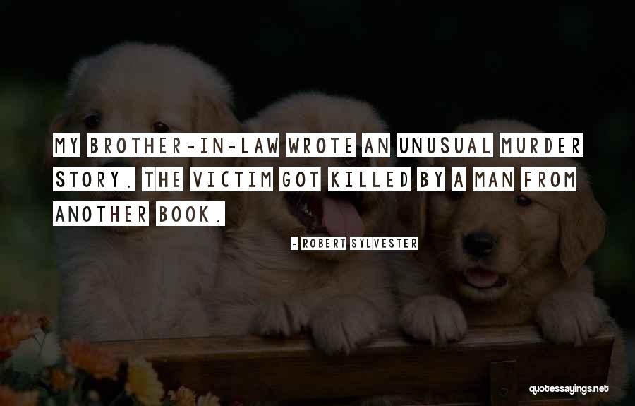 Robert Sylvester Quotes 1119781 Robert Sylvester Quotes 1119781