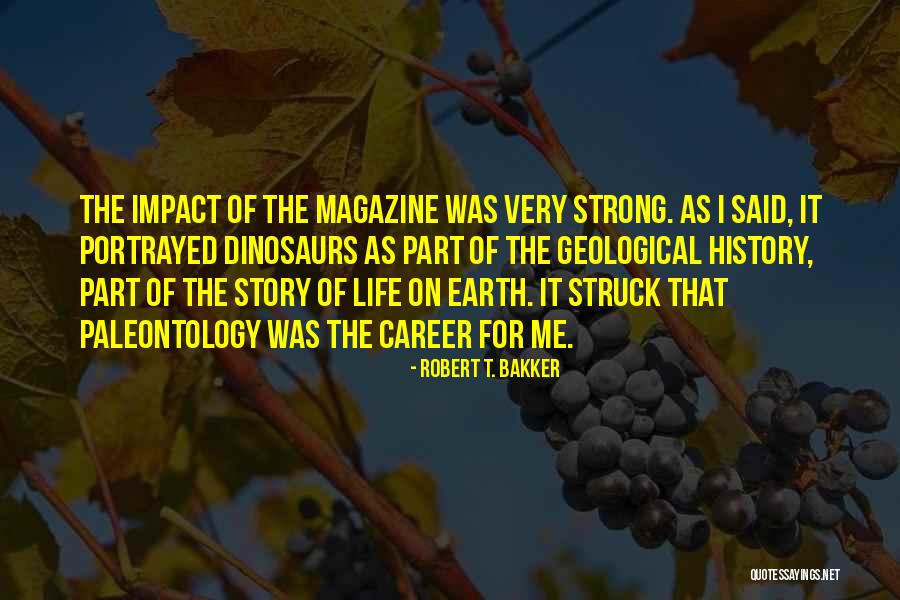 Robert T. Bakker Quotes 2237702 Robert T. Bakker Quotes 2237702