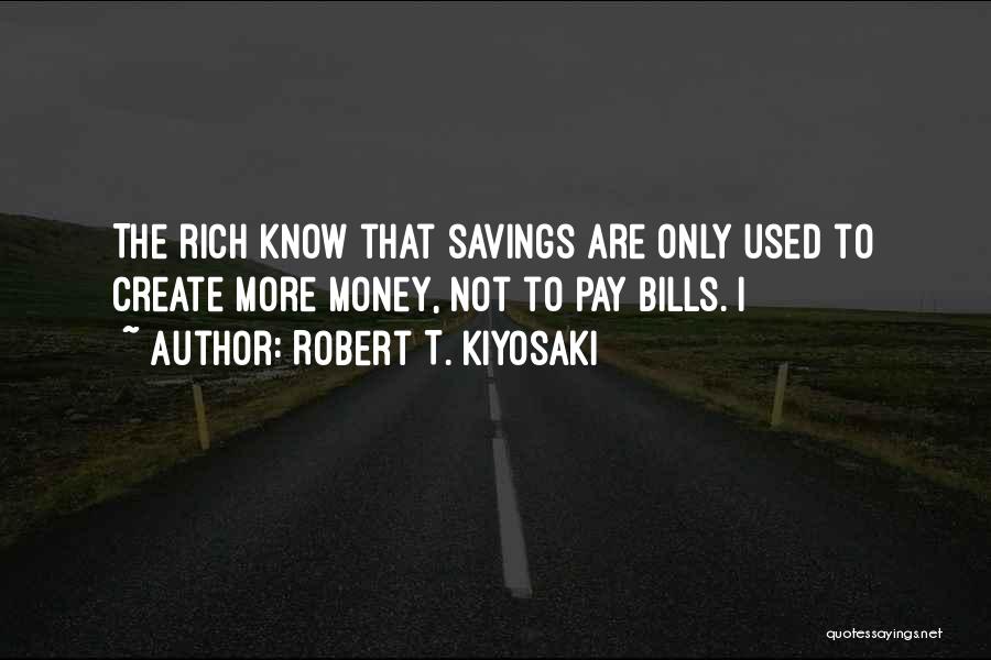 Robert T. Kiyosaki Quotes 1449998