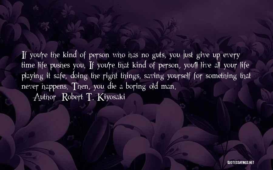 Robert T. Kiyosaki Quotes 1872584