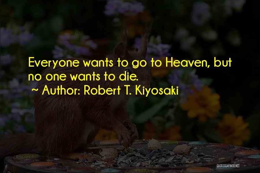 Robert T. Kiyosaki Quotes 1970325