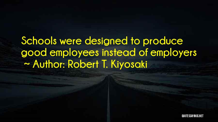 Robert T. Kiyosaki Quotes 1994449