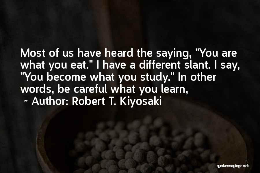 Robert T. Kiyosaki Quotes 2063428