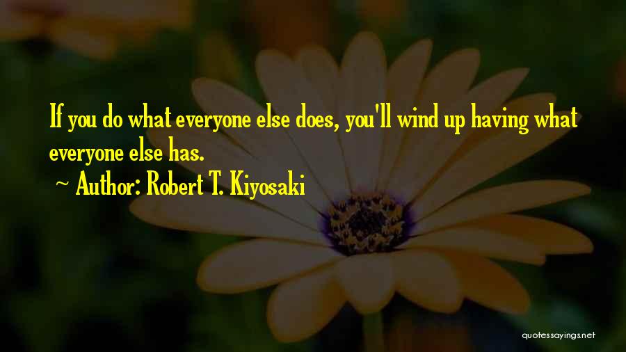 Robert T. Kiyosaki Quotes 217203