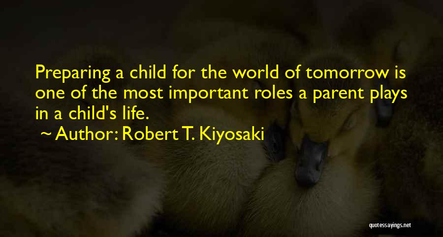 Robert T. Kiyosaki Quotes 264769