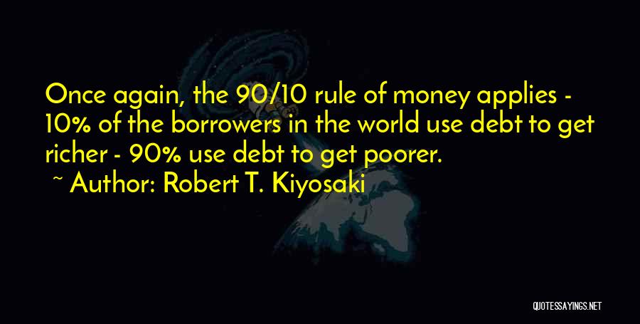 Robert T. Kiyosaki Quotes 270725