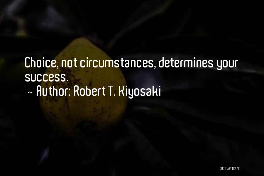 Robert T. Kiyosaki Quotes 841294