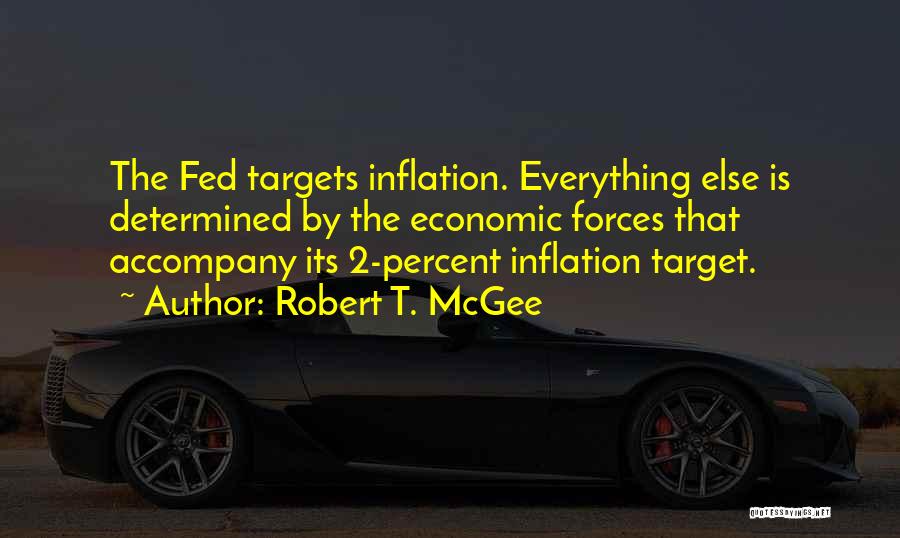 Robert T. McGee Quotes 1405836