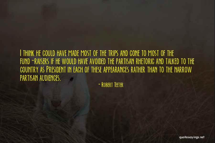 Robert Teeter Quotes 1074303 Robert Teeter Quotes 1074303