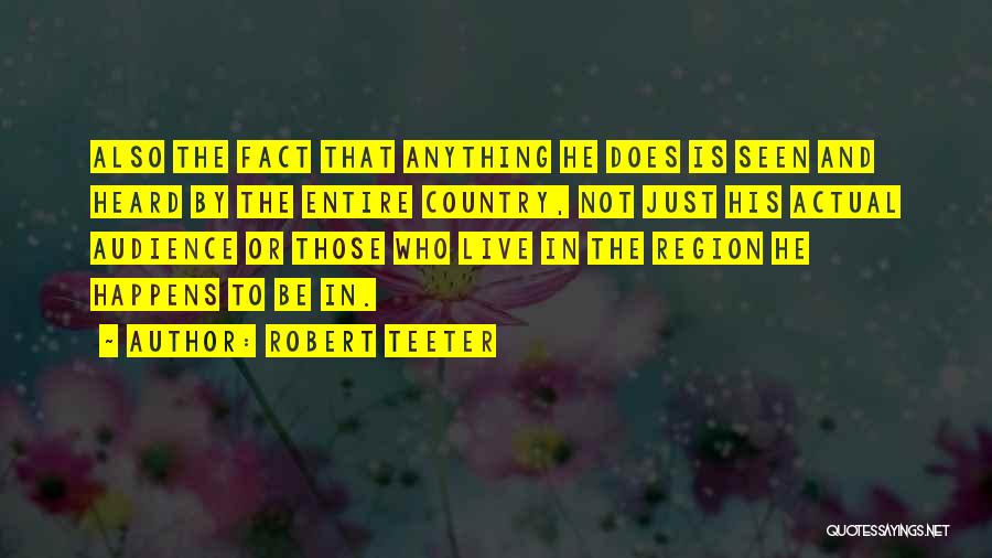 Robert Teeter Quotes 130363