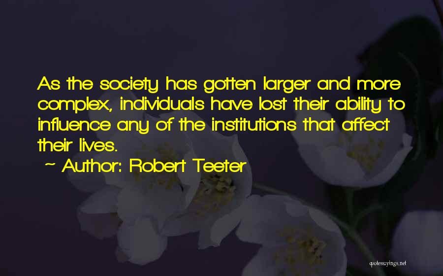 Robert Teeter Quotes 1461499
