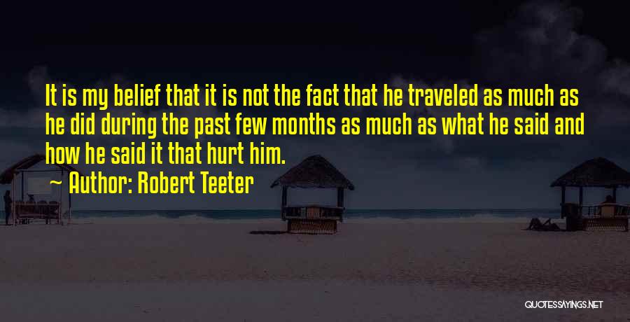 Robert Teeter Quotes 1882583