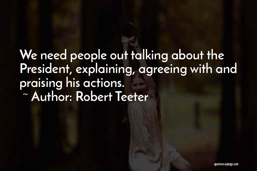 Robert Teeter Quotes 1939204