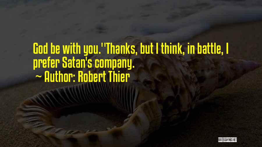 Robert Thier Quotes 1018650